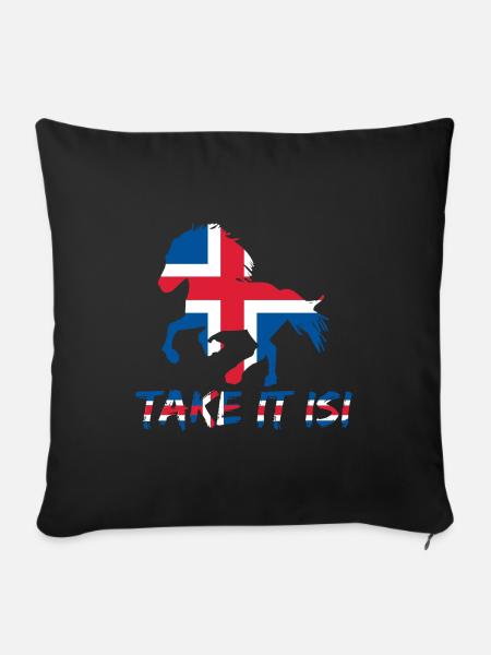 Islandpferd Take it Isi Spruch Flagge - Sofakissenbezug 45 x 45 cm - Schwarz