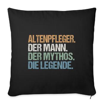 Altenpfleger Mann Legende Spruch Lustig Geschenk - Sofakissenbezug 45 x 45 cm - Schwarz - Vorne
