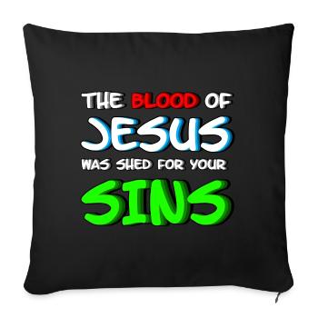 Shed 4 Your Sins - Jesus Saves - Sofa pillowcase 17,3'' x 17,3'' (45 x 45 cm) - black - Front