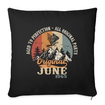 Juni 1965 Original - Aged To Perfection 1965 Juni - Sofakissenbezug 45 x 45 cm - Schwarz - Vorne