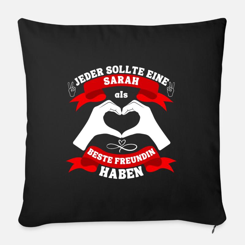 Beste Freundin Sarah - Sofakissenbezug 45 x 45 cm - Schwarz