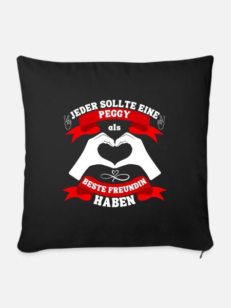 Beste Freundin Peggy - Sofakissenbezug 45 x 45 cm - Schwarz