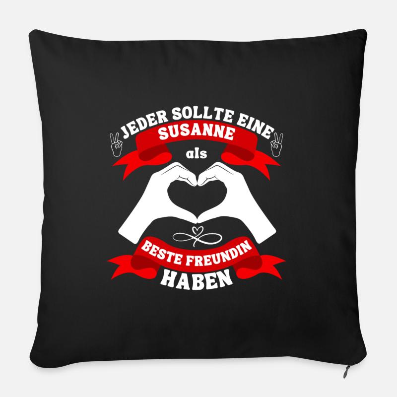 Beste Freundin Susanne - Sofakissenbezug 45 x 45 cm - Schwarz