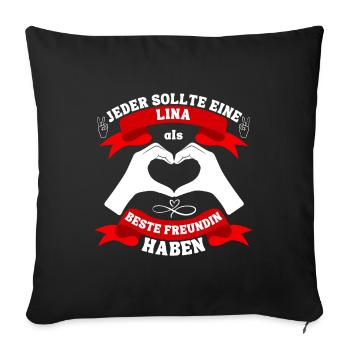 Beste Freundin Lina - Sofakissenbezug 45 x 45 cm - Schwarz - Vorne