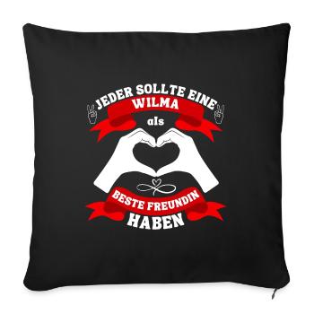 Beste Freundin Wilma - Sofakissenbezug 45 x 45 cm - Schwarz - Vorne