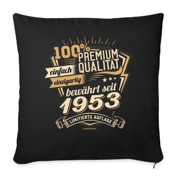 Premium Qualität seit 1953 - Geburtstags Geschenk - Sofakissenbezug 45 x 45 cm - Schwarz - Vorne