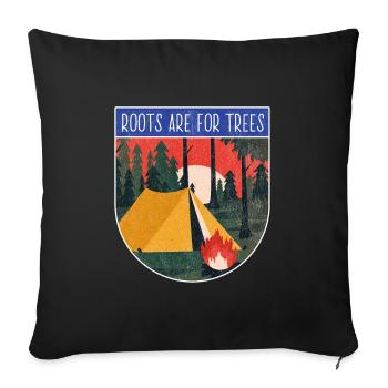 Roots Camping freedom nature silence camp - Sofa pillowcase 17,3'' x 17,3'' (45 x 45 cm) - black - Front