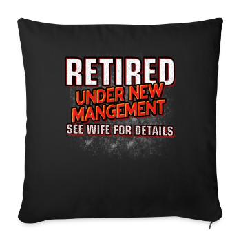 Retired New Management Retirement - Sofa pillowcase 17,3'' x 17,3'' (45 x 45 cm) - black - Front