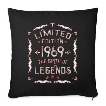 1969 Born - 1969 Birthday Gift - Sofa pillowcase 17,3'' x 17,3'' (45 x 45 cm) - black - Front