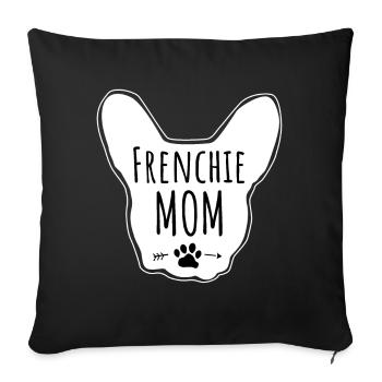 Bouledogue Français Frenchie Mom nouveau cadeau de mastiff - Housse de coussin décorative 45 x 45 cm - noir - Devant