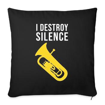 Euphonium - I DESTROY SILENCE - Housse de coussin décorative 45 x 45 cm - noir - Devant