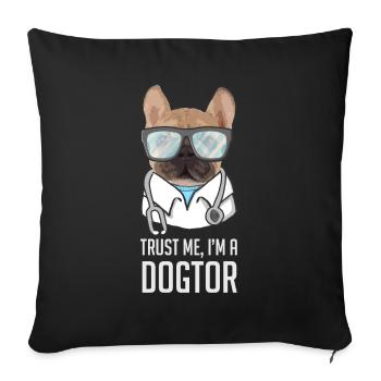 Trust Me I'm A Dogtor Pug - Sofa pillowcase 17,3'' x 17,3'' (45 x 45 cm) - black - Front