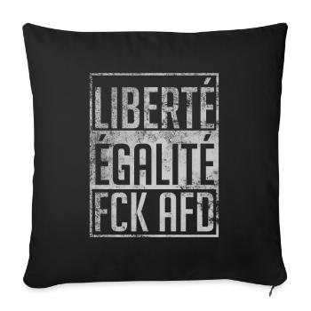 FCK AFD Liberté Égalité - Sofa pillowcase 17,3'' x 17,3'' (45 x 45 cm) - black - Front