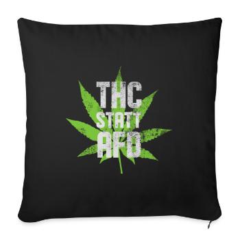 Thc Statt Afd Lustiges Cannabis - Sofakissenbezug 45 x 45 cm - Schwarz - Vorne