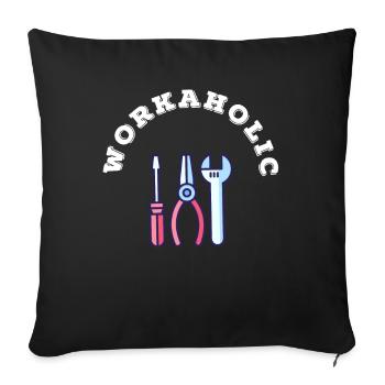 Je suis une idée cadeau d'anniversaire bourreau de travail - Housse de coussin décorative 45 x 45 cm - noir - Devant