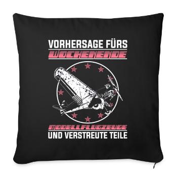 Modellflug Modellflieger Modellbauer Geschenk - Sofakissenbezug 45 x 45 cm - Schwarz - Vorne