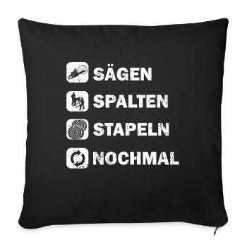 SÄGEN SPALTEN STAPELN NOCHMAL - Sofakissenbezug 45 x 45 cm - Schwarz - Vorne