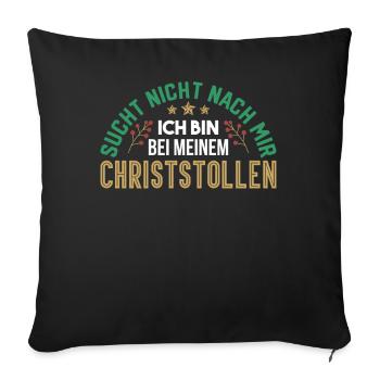 Advent Weihnachtsstollen Stollen Christstollen - Sofakissenbezug 45 x 45 cm - Schwarz - Vorne