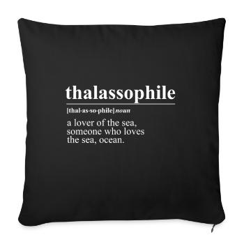 Captain Thalassophile Sea Sea Ocean Sailing - Sofa pillowcase 17,3'' x 17,3'' (45 x 45 cm) - black - Front