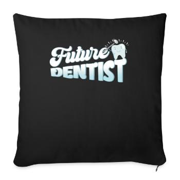 Teeth dentistry dentist gift - Sofa pillowcase 17,3'' x 17,3'' (45 x 45 cm) - black - Front