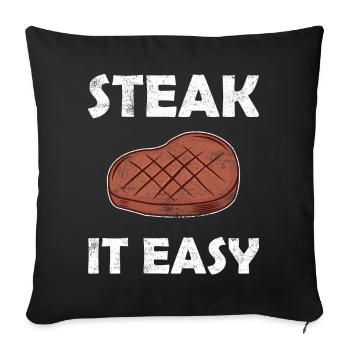 Steak it Easy - funny saying grilling - Sofa pillowcase 17,3'' x 17,3'' (45 x 45 cm) - black - Front