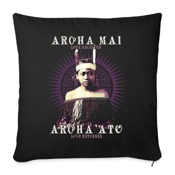 Aroha Mai, Maori Liebe Sprichwort Design, NZ Kiwi - Sofakissenbezug 45 x 45 cm - Schwarz - Vorne