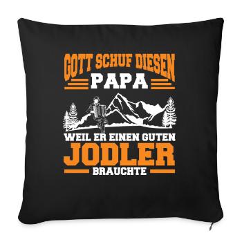 Jodler Jodelmusik Jodeln - Sofakissenbezug 45 x 45 cm - Schwarz - Vorne