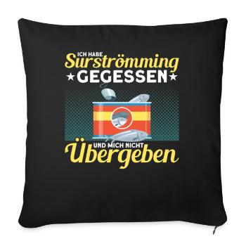 Schweden Surströmming Surströmming Challenge - Sofakissenbezug 45 x 45 cm - Schwarz - Vorne