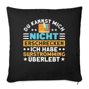 Surströmming Challenge Surströmming Schweden - Sofakissenbezug 45 x 45 cm - Schwarz - Vorne