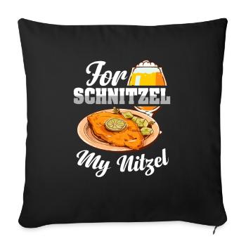 For Schnitzel My Nitzel | Bier Und Schnitzel - Sofakissenbezug 45 x 45 cm - Schwarz - Vorne