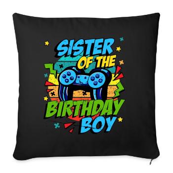 Birthday Sister Time to Level Level Up game - Sofa pillowcase 17,3'' x 17,3'' (45 x 45 cm) - black - Front