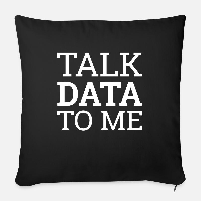 "Talk Data Data Science | Data Science" - Sofa pillowcase 17,3'' x 17,3'' (45 x 45 cm) - black