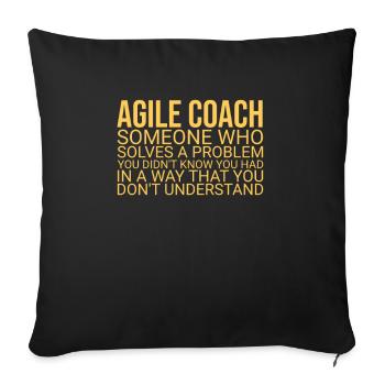 "Agile Coach Solve Problem | Agile" - Sofakissenbezug 45 x 45 cm - Schwarz - Vorne