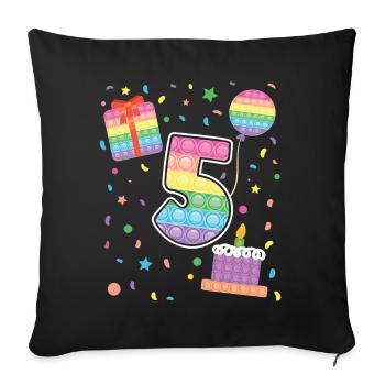 Pop It 5th Birthday Girl Boys Fidget - Sofa pillowcase 17,3'' x 17,3'' (45 x 45 cm) - black - Front