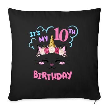 10th Birthday Girl Outfit Unicorn Cat - Sofa pillowcase 17,3'' x 17,3'' (45 x 45 cm) - black - Front