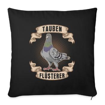 Tauben Flüsterer - Sofakissenbezug 45 x 45 cm - Schwarz - Vorne