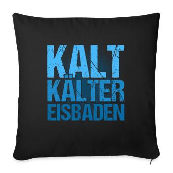 Eisbaden Kaltduscher Eisbader - Sofakissenbezug 45 x 45 cm - Schwarz - Vorne