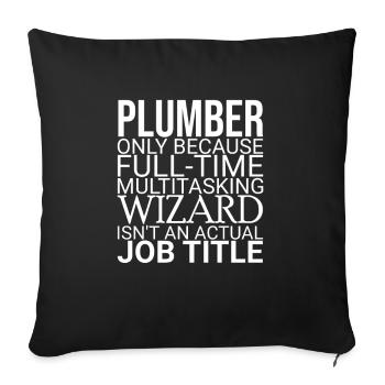 Plumber Wizard | Plumber" - Sofa pillowcase 17,3'' x 17,3'' (45 x 45 cm) - black - Front