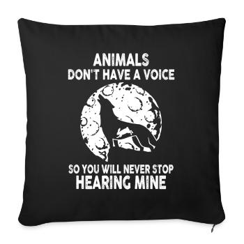 Les animaux n’ont pas de voix - Housse de coussin décorative 45 x 45 cm - noir - Devant