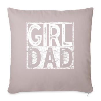 Girl Dad Outnumbered Proud New Father - Sofa pillowcase 17,3'' x 17,3'' (45 x 45 cm) - light taupe - Front
