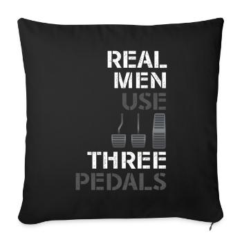 Real Men Use Three Pedals - Sofakissenbezug 45 x 45 cm - Schwarz - Vorne