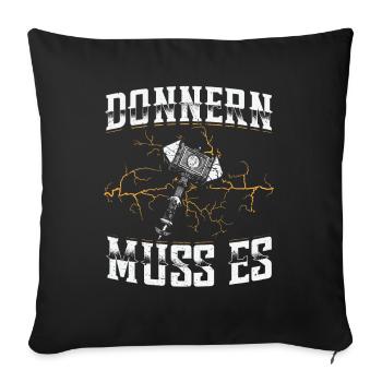 Donnern Muss Es Wikinger Kriegerin Walküre Odin - Sofakissenbezug 45 x 45 cm - Schwarz - Vorne