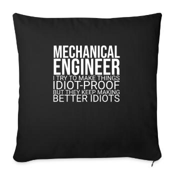 « Ingénieur en mécanique Idiot | Génie mécanique » - Housse de coussin décorative 45 x 45 cm - noir - Devant