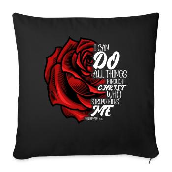 I Can Do All Things Through Christ Strengthens - Sofa pillowcase 17,3'' x 17,3'' (45 x 45 cm) - black - Front