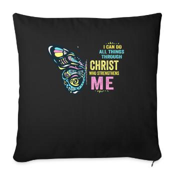 I Can Do All Things Through Christ Strengthens - Sofa pillowcase 17,3'' x 17,3'' (45 x 45 cm) - black - Front