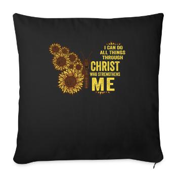 I Can Do All Things Through Christ Strengthens - Sofa pillowcase 17,3'' x 17,3'' (45 x 45 cm) - black - Front