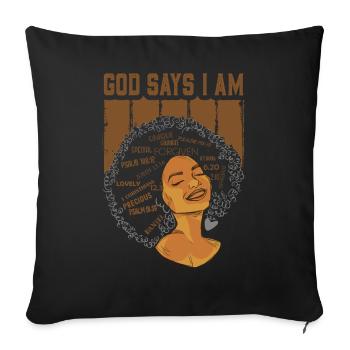 Une fille afro-américaine Dieu dit que je suis black pride - Housse de coussin décorative 45 x 45 cm - noir - Devant
