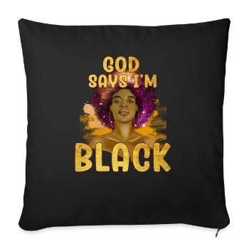 Une fille afro-américaine Dieu dit que je suis black pride - Housse de coussin décorative 45 x 45 cm - noir - Devant