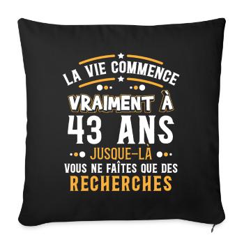 Anniversaire 43 ans, idée cadeau date de naissance - Housse de coussin décorative 45 x 45 cm - noir - Devant