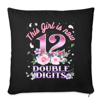 Dieses Mädchen Ist Jetzt 12 Double Digits 12. - Sofakissenbezug 45 x 45 cm - Schwarz - Vorne